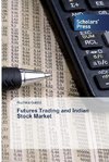 Futures Trading and Indian Stock Market