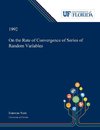 On the Rate of Convergence of Series of Random Variables