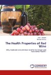 The Health Properties of Red Wine