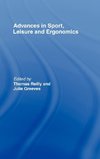 Advances in Sport, Leisure and Ergonomics