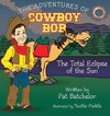 The Adventures of Cowboy Bob