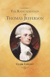 The Radicalization of Thomas Jefferson