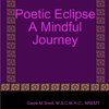 Poetic Eclipse A Mindful Journey