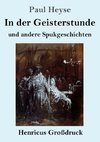 In der Geisterstunde und andere Spukgeschichten (Großdruck)