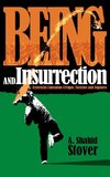 Being and Insurrection