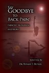 Say Goodbye to Back Pain!