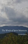 The Winds of Spirit Mountain