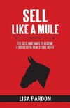 Sell Like A Mule