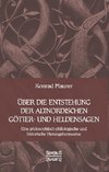 Über die Entstehung altnordischer Götter- und Heldensagen