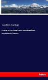 Charter of the Essex Public Road Board and Supplements Thereto