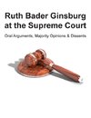 Ruth Bader Ginsburg at the Supreme Court