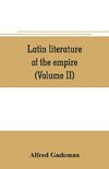 Latin literature of the empire (Volume II)