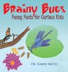 Brainy Bugs