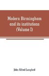 Modern Birmingham and its institutions