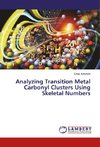 Analyzing Transition Metal Carbonyl Clusters Using Skeletal Numbers