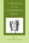 The Ritual of the Gathering Dust