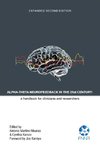Alpha-Theta Neurofeedback in the 21st Century