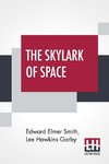 The Skylark Of Space