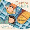 Gentry & June