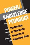 Power/Knowledge/Pedagogy