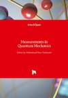 Measurements in Quantum Mechanics