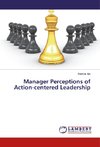 Manager Perceptions of Action-centered Leadership