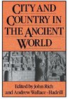 City and Country in the Ancient World