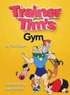 Trainer Tim's Gym