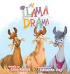 My Llama Drama