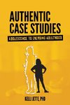 Authentic Case Studies