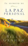 El secreto de la paz personal = The Secret of Personal Peace
