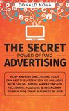 The Secret Power of Paid Advertising