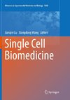 Single Cell Biomedicine