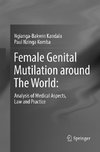 Female Genital Mutilation around The World: