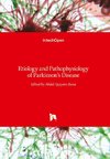 Etiology and Pathophysiology of Parkinson's Disease