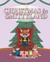 Christmas in Smittyland