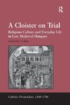 A Cloister on Trial