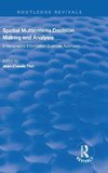 Spatial Multicriteria Decision Making and Analysis