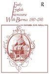 Early English Intercourse with Burma, 1587-1743 and the Tragedy of Negrais