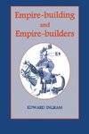 Empire-building and Empire-builders
