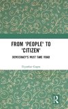 From 'People' to 'Citizen'