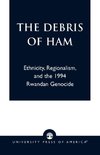 The Debris of Ham