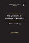 Protagoras and the Challenge of Relativism
