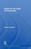 Quest for the Unity of Knowledge