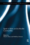 Sport in Islam and in Muslim Communities
