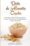 Dieta de Alimentos Crudos