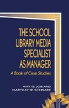 School Library Media Specialist as Manager