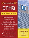 Test Prep Books 2018 & 2019 Team: CPHQ Study Guide 2019