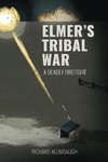 Elmer's Tribal War