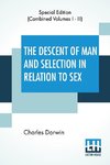 The Descent Of Man And Selection In Relation To Sex (Complete)